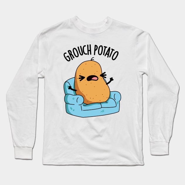 Grouch Potato Funny Veggie Puns Long Sleeve T-Shirt by punnybone